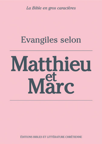 Produit Évangiles selon Matthieu et Marc, Darby, gros caractères, A4