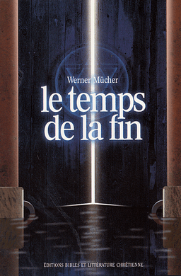 image du produit Le temps de la fin