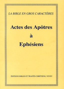 image du produit Actes à Ephésiens, Darby, gros caractères