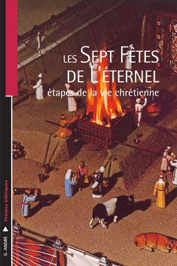 image du produit Les sept fêtes de l'Éternel