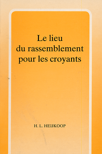 image du produit Le lieu du rassemblement pour les croyants