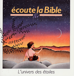 image du produit Ecoute la Bible n°4 : L'univers des étoiles