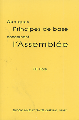 image du produit Quelques principes de base sur l'Assemblée