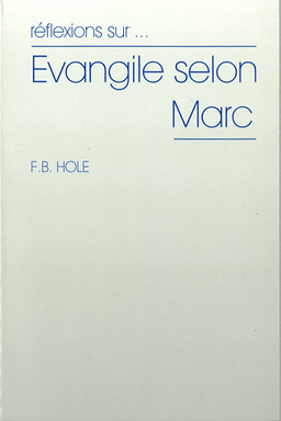 image du produit Réflexions sur l'évangile selon Marc