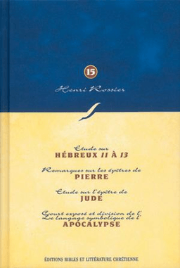image du produit Méditations (Vol. 15) sur Hébreux (ch. 11) à Apocalypse
