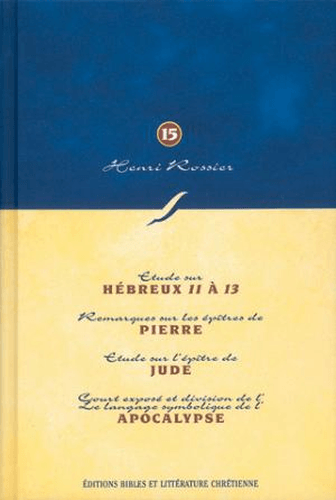 image du produit Méditations (Vol. 15) sur Hébreux (ch. 11) à Apocalypse