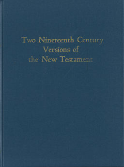 image du produit Two nineteenth Century Versions of the New Testament, Darby/Kelly