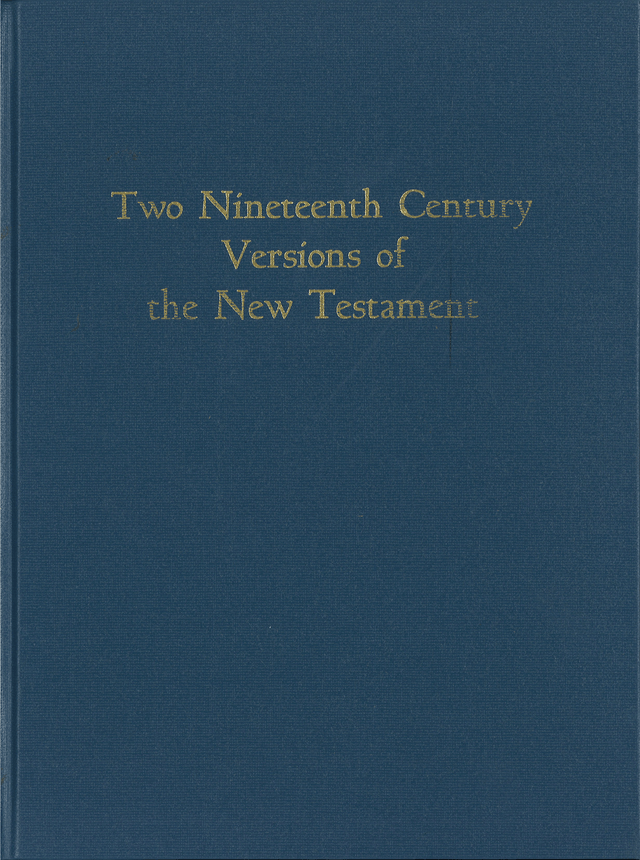 image du produit Two nineteenth Century Versions of the New Testament, Darby/Kelly