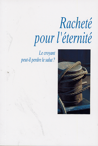 Produit Racheté pour l'éternité, un croyant...