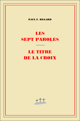 image du produit Les sept paroles - Le titre de la croix
