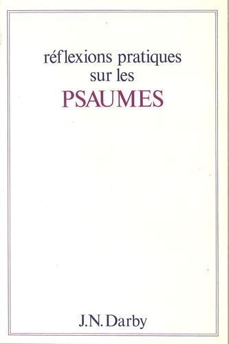 image du produit Réflexions pratiques sur les Psaumes, broché