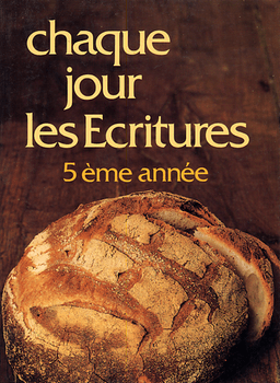 image du produit Chaque jour les Écritures : 5° année