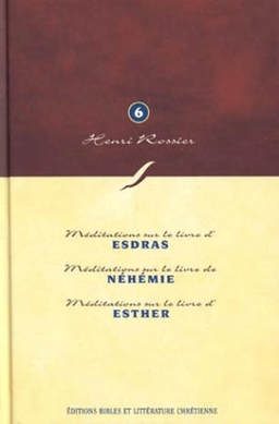 image du produit Méditations (Vol. 6) sur Esdras à Esther