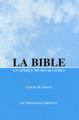 image du produit La Bible, un aperçu de ses 66 livres