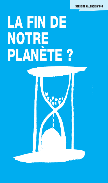 image du produit La fin de notre planète (paquet de 100)