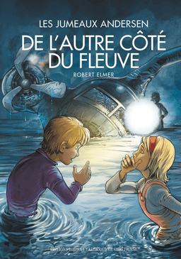 image du produit De l'autre côté du fleuve, les aventures des jumeaux Andersen