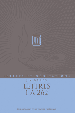 image du produit Lettres et Méditations - Vol 12 - Lettres 1 à 262