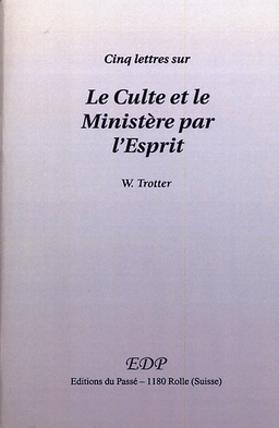 image du produit Cinq lettres sur le culte et le ministère de l'Esprit