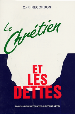 image du produit Le chrétien et les dettes