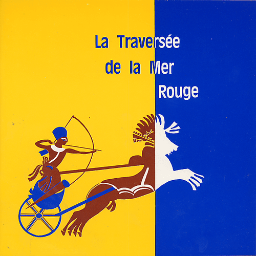 image du produit La traversée de la mer Rouge