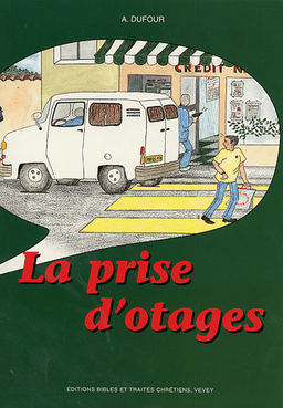 image du produit La prise d'otage