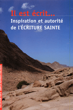 image du produit Il est écrit… Inspiration et autorité de l'Écriture Sainte