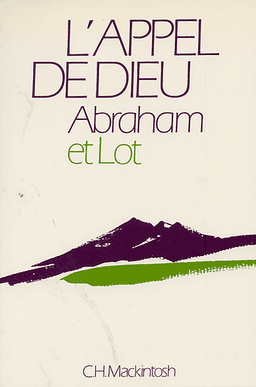 image du produit L'appel de Dieu, Abraham et Lot