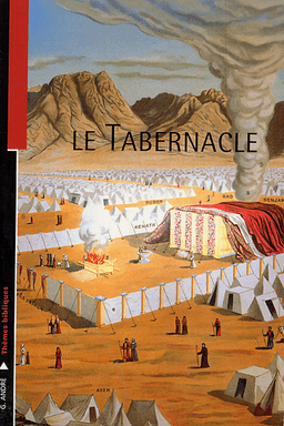 image du produit Le tabernacle illustré