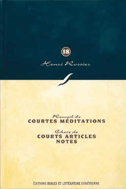 image du produit Courtes méditations, courts articles, notes (Vol. 18)
