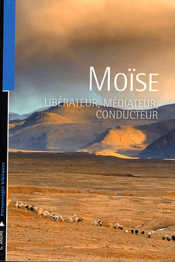 image du produit Moïse, libérateur, médiateur, conducteur