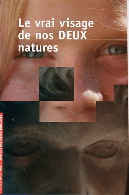 image du produit Le vrai visage de nos deux natures