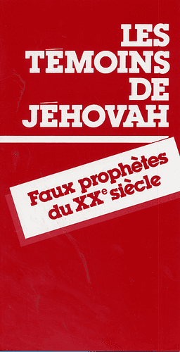 image du produit Témoins de Jéhovah, Faux prophètes du 20e siècle