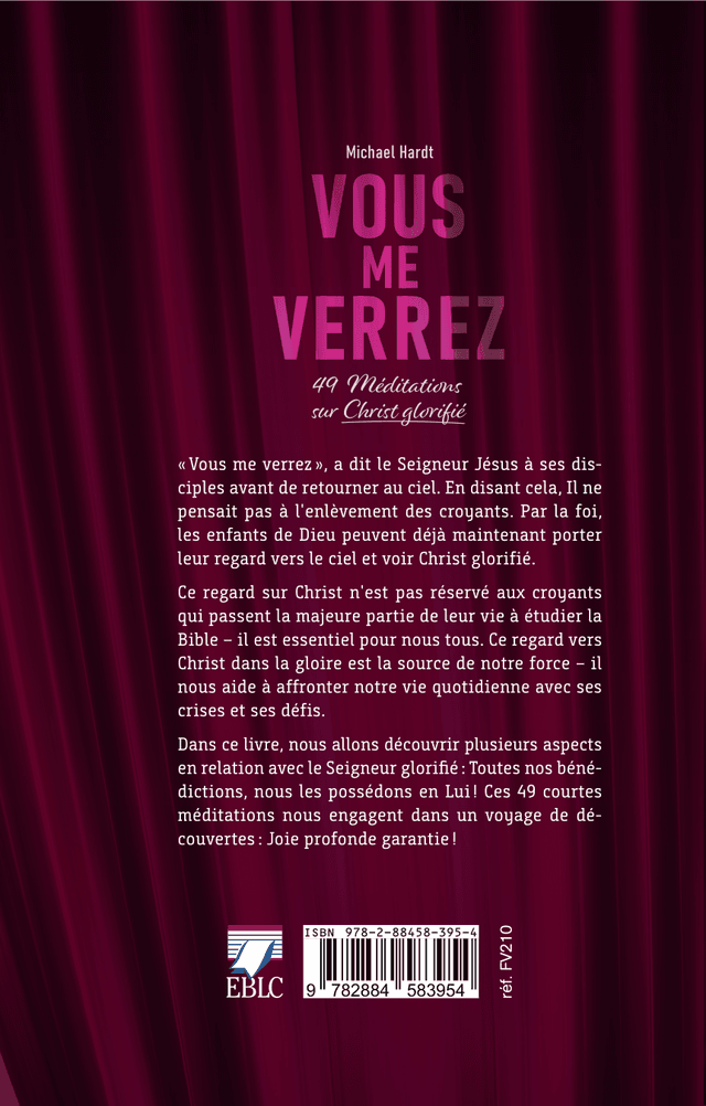 image du produit Vous me verrez, 49 méditations sur Christ glorifié