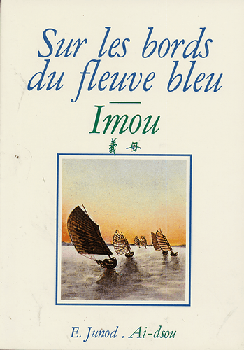 image du produit Sur les bords du fleuve bleu - Imou