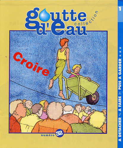 Produit Goutte d'eau n°32 : Croire