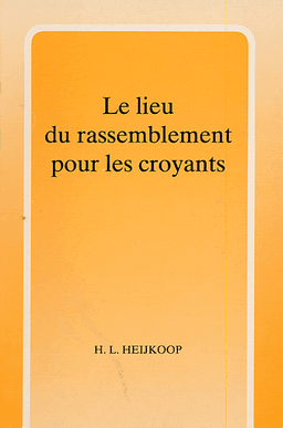 image du produit Le lieu du rassemblement pour les croyants