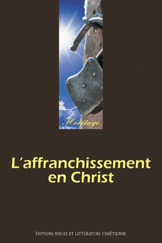 image du produit L'affranchissement en Christ