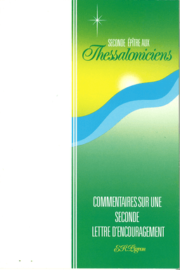 image du produit Commentaire sur la deuxième épître aux Thessaloniciens