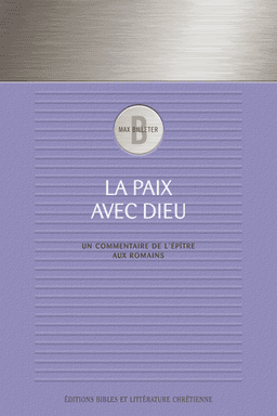 image du produit La paix avec Dieu, commentaire sur Romains