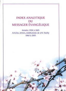 image du produit Index analytique du Messager Évangélique, 1928-2005