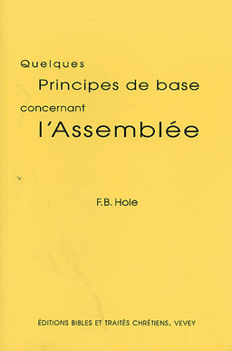 image du produit Quelques principes de base sur l'Assemblée