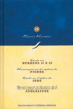 image du produit Méditations (Vol. 15) sur Hébreux (ch. 11) à Apocalypse