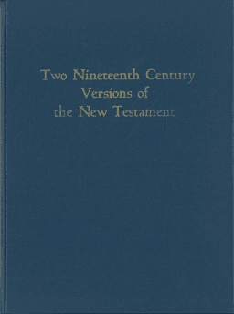 image du produit Two nineteenth Century Versions of the New Testament, Darby/Kelly
