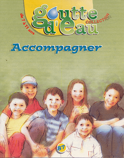 image du produit Goutte d'eau n°87 : "Accompagner"