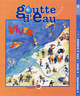 image du produit Goutte d'eau n°38 : Vivre