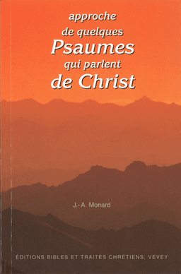 image du produit Approche de quelques psaumes qui parlent de Christ