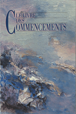 image du produit Le livre des commencements