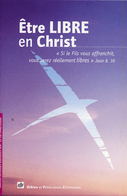 image du produit Être libre en Christ