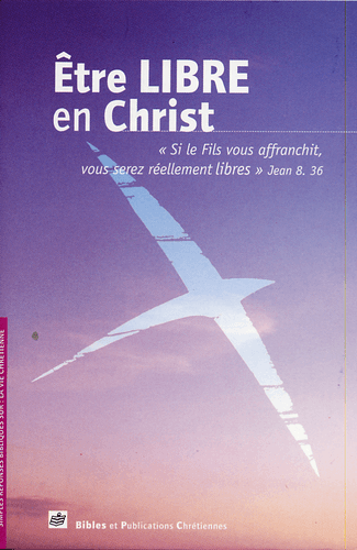 Produit Être libre en Christ