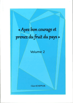 image du produit Ayez bon courage et prenez du fruit du pays, vol. 2